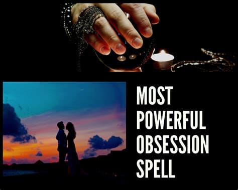 OBSESSION SPELL